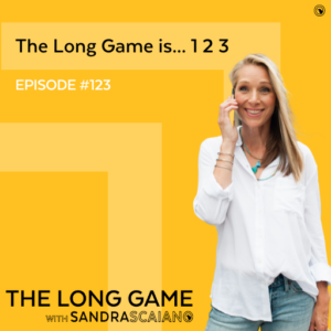 The-LONG-GAME-Episode-123-The-Long-Game-is-1-2-3-with-Sandra-Scaiano